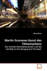 Martin Scorseses Kunst des Filmemachens