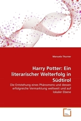 Harry Potter: Ein literarischer Welterfolg in Südtirol