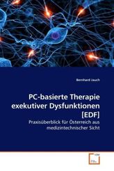 PC-basierte Therapie exekutiver Dysfunktionen [EDF]