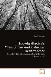 Ludwig Hirsch als Chansonnier und Kritischer Liedermacher