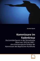 Kommissare im Fadenkreuz