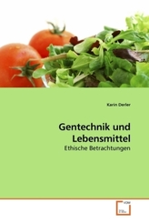 Gentechnik und Lebensmittel