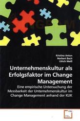 Unternehmenskultur als Erfolgsfaktor im Change Management