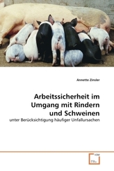 Arbeitssicherheit im Umgang mit Rindern und Schweinen