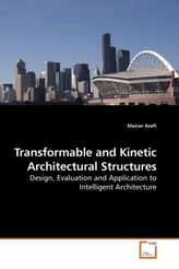 Transformable and Kinetic Architectural Structures