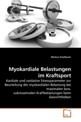 Myokardiale Belastungen im Kraftsport