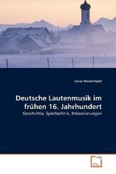 Deutsche Lautenmusik im frühen 16. Jahrhundert