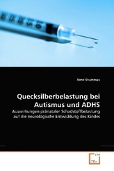 Quecksilberbelastung bei Autismus und ADHS