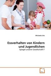 Essverhalten von Kindern und Jugendlichen