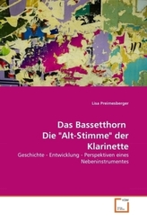 Das Bassetthorn Die 'Alt-Stimme' der Klarinette