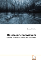 Das isolierte Individuum