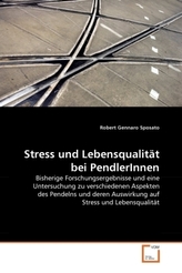 Stress und Lebensqualität bei PendlerInnen