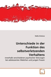 Unterschiede in der Funktion des selbstverletzenden Verhaltens