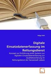 Digitale Einsatzdatenerfassung im Rettungsdienst