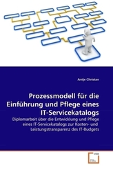 Prozessmodell für die Einführung und Pflege eines IT-Servicekatalogs