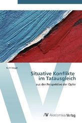Situative Konflikte im Tatausgleich