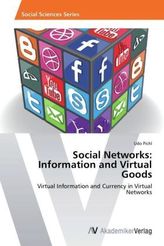Social Networks: Information and Virtual Goods