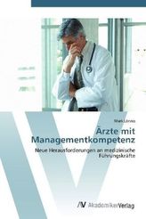 Ärzte mit Managementkompetenz