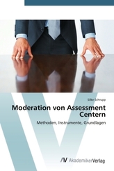 Moderation von Assessment Centern