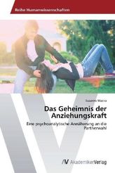 Das Geheimnis der Anziehungskraft