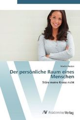 Der persönliche Raum eines Menschen