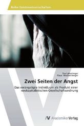Zwei Seiten der Angst