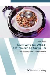 Flow Facts für WCET-optimierende Compiler