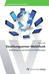 Strahlungsarmer Mobilfunk