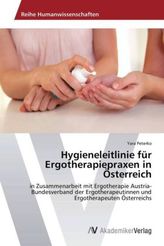 Hygieneleitlinie für Ergotherapiepraxen in Österreich