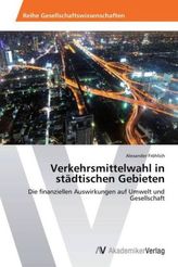 Verkehrsmittelwahl in städtischen Gebieten
