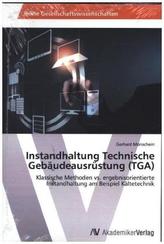 Instandhaltung Technische Gebäudeausrüstung (TGA)