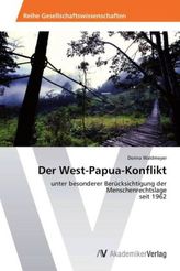 Der West-Papua-Konflikt