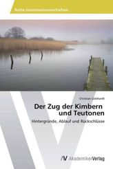 Der Zug der Kimbern und Teutonen