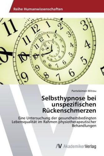 Selbsthypnose bei unspezifischen Rückenschmerzen Selbsthypnose bei unspezifischen Rückenschmerzen