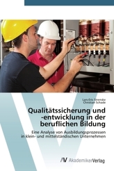 Qualitätssicherung und -entwicklung in der beruflichen Bildung