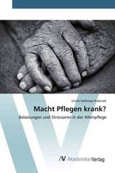 Macht Pflegen krank?