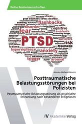 Posttraumatische Belastungsstörungen bei Polizisten
