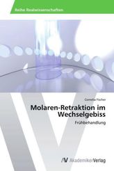 Molaren-Retraktion im Wechselgebiss