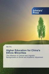 Higher Education for China's Ethnic Minorities