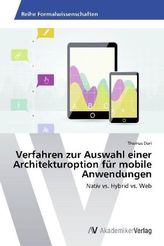 Verfahren zur Auswahl einer Architekturoption für mobile Anwendungen