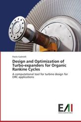 Design and Optimization of Turbo-expanders for Organic Rankine Cycles