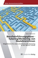 Berufseinführungsphase - Tutoring/Mentoring von Neulehrern/innen