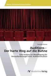 Auditions - Der harte Weg auf die Bühne