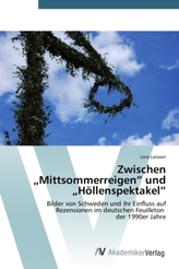 Zwischen Mittsommerreigen und Höllenspektakel