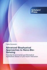 Advanced Biophysical Approaches to Nano-Bio-Sensing