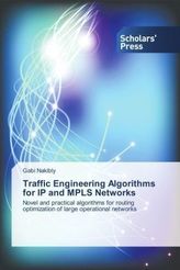 Traffic Engineering Algorithms for IP and MPLS Networks