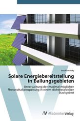 Solare Energiebereitstellung in Ballungsgebieten