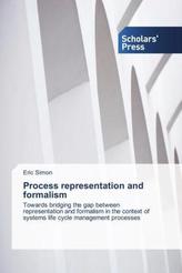 Process representation and formalism