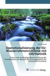 Operationalisierung der EU-Wasserrahmenrichtlinie mit GIS/Statistik