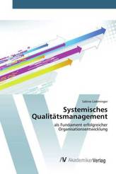 Systemisches Qualitätsmanagement